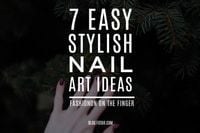 7 Easy Stylish Nail Blog Title