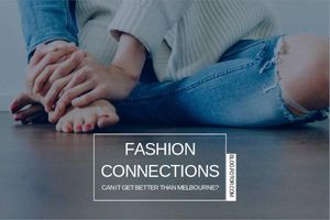 Fashion Connections Blog Title