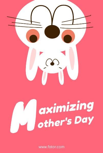 happy mother, mom, mommy, Pink Rabbit Monther's Day Pinterest Post Template