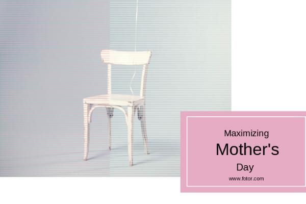 Mother's day chair Blog Title