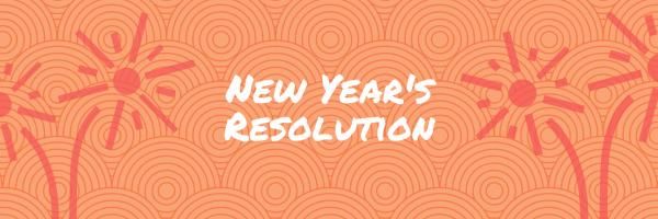new years resolution, list, new year resolution, New Year's Resolution Twitter Cover Template