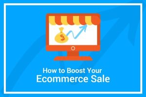 How To Boost Your E-commerce Sale Blog Title