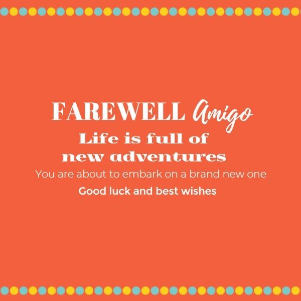 friendship, quote, text, Farewell Party  Instagram Post Template
