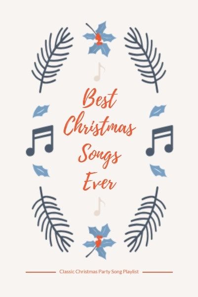 music, merry christmas, holiday, Best Christmas Songs Ever Pinterest Post Template