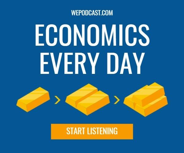 online, gold, sale, Blue Economics Podcast Banner Ads Large Rectangle Template