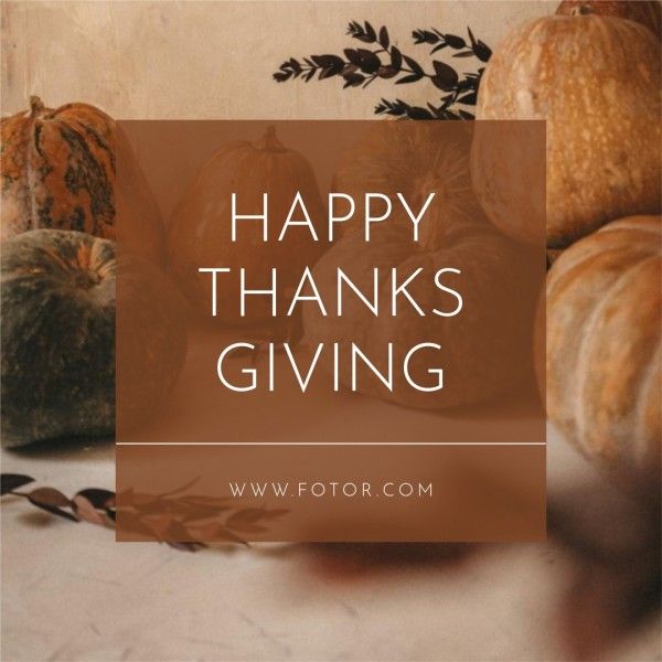 thank you, thankful, grateful, Brown Happy Thanksgiving Gratitude Instagram Post Template