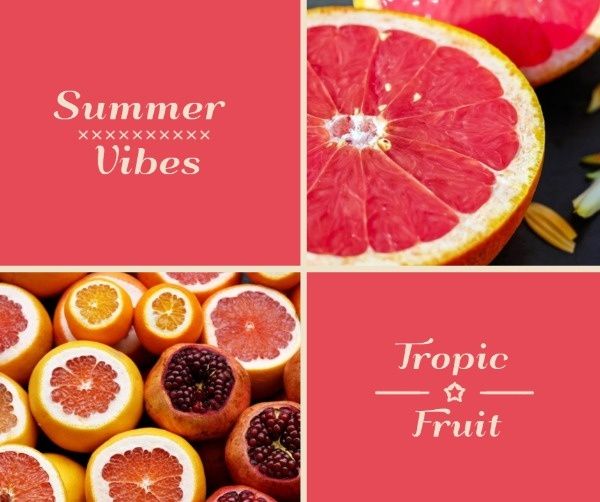 tropic fruit, summer vibes, life, Summer Vibe Tropical Fruit Facebook Post Template