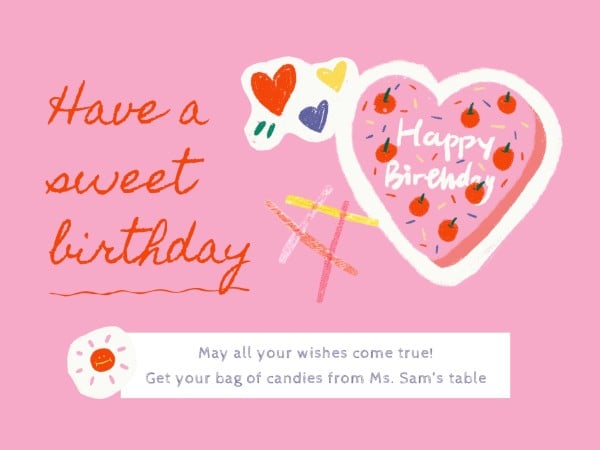 Pink Have A Sweet Birthday Card