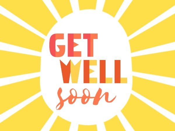 health, wishes, recovery, Get Well Soon Card Template