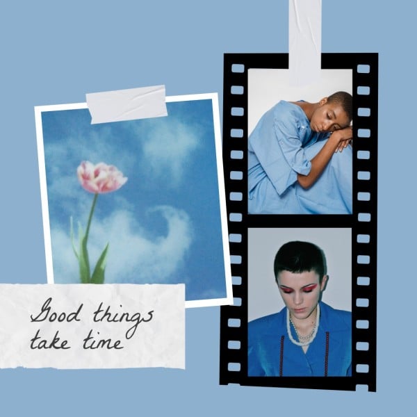 Blue Good Things Take Time Life Quote Photo Collage