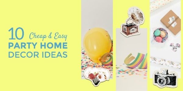 design, home decoration, tips, DIY Party Decoration Twitter Post Template