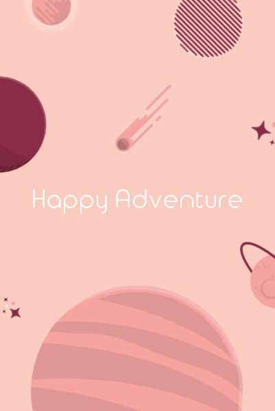 happy adventure, happy, adventure, Created By The Fotor Team Pinterest Post Template