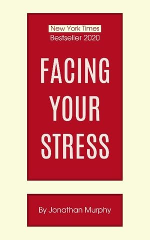 education, knowledge, psychology, Facing Your Stress Book Cover Template