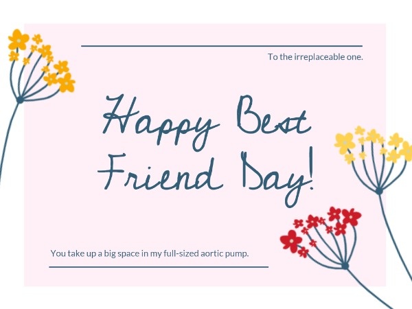 Floral Happy Best Friend Day Card