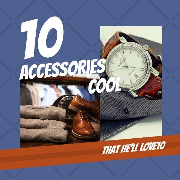 cool, accessory, fashion, Accessories For Men Instagram Post Template