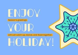 enjoy, life, friend, Blue Holiday Greeting Card Postcard Template