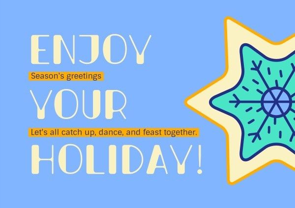 enjoy, life, friend, Blue Holiday Greeting Card Postcard Template