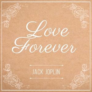 romance, song, music., Love Forever Album Cover Template