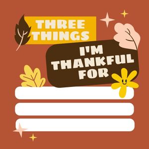 thank you, gratitude, blessing, Orange What Are You Grateful For Thanksgiving List Instagram Post Template