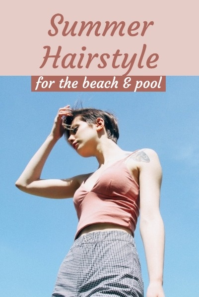 Summer Hairstyle Pinterest Post