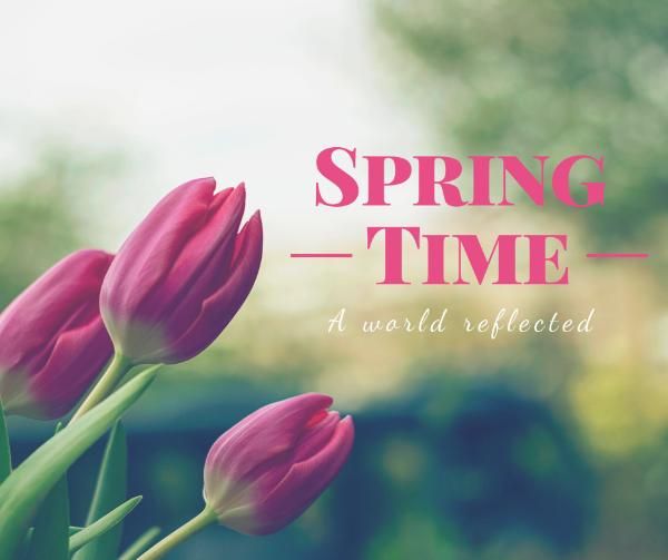 season, flowers, life, Spring Time Facebook Post Template