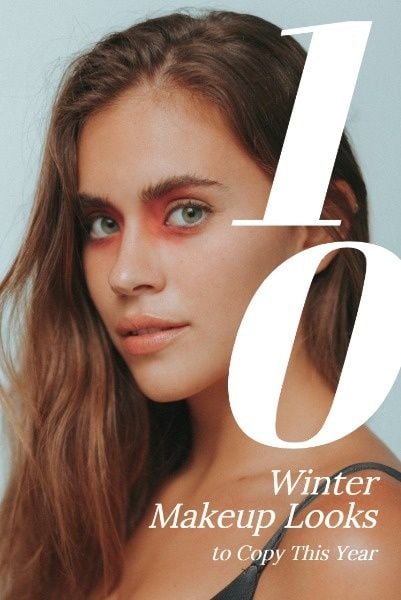 你应该尝试的冬季妆容 Pinterest短帖