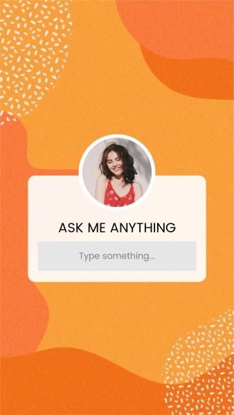 social media, ask me a question, questions, Ask Me Any Thing Background Instagram Story Template
