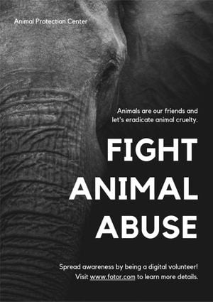 animal protection, protection, animals, Black And White Animal Abuse Fight Poster Template