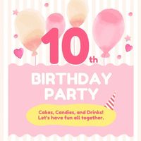 anniversary, happy, life, Sweet 10th Birthday Party Instagram Post Template