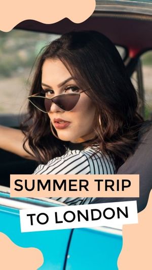 vloger, beauty, shape, Summer Trip To London  Instagram Story Template