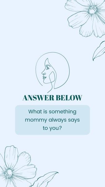 mothers day, mother day, promotion, Blue Elegant Mother's Day Q&A Instagram Story Template