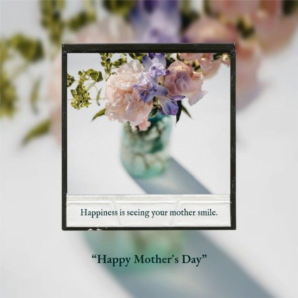 mothers day, mother day, greeting, Gray Minimal Mother's Day Quote Instagram Post Template