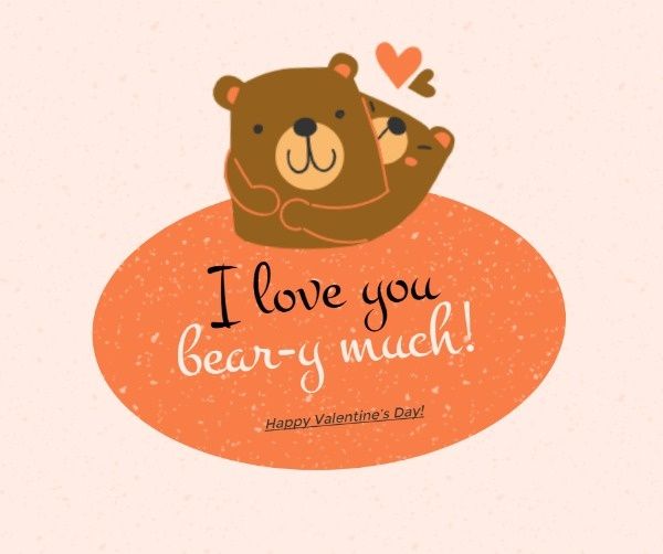 love, bears, valentines day, Valentine's Day Cute Expression Facebook Post Template