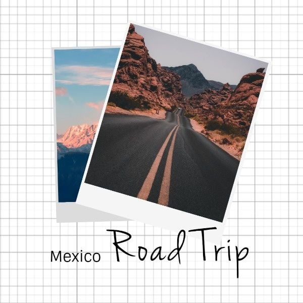 landscape, nature, journey, Mexico Road Trip Instagram Post Template