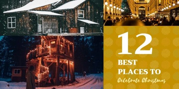 holiday, celebration, event, Best Places To Celebrate Christmas Twitter Post Template