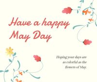 mayday, month, spring, White Have A Happy May Day Facebook Post Template