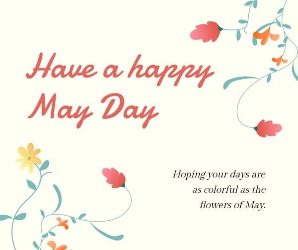 mayday, month, spring, White Have A Happy May Day Facebook Post Template