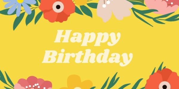 Yellow Flower Happy Birthday Card Twitter Post