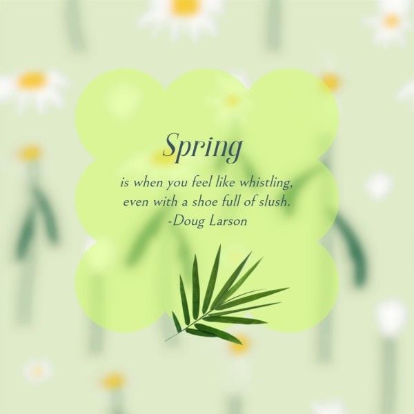blur, leaf, illustration, Light Green Illustrated Spring Quote Instagram Post Template