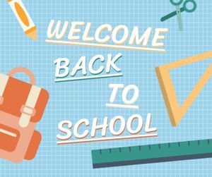 new semester, school day, education, Blue Background Of Welcome Back To School Facebook Post Template
