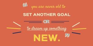 inspiration, encouragement, quote, Set Another Goal Twitter Post Template