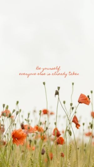 White Be Yourself Life Quote Mobile Wallpaper Template and Ideas for Design  | Fotor