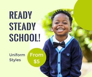 sale, back to school, study, Get Ready For Uniform Styles School   Facebook Post Template