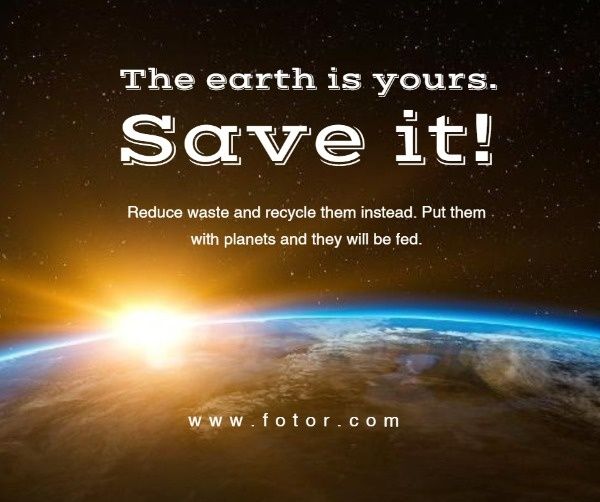 recycle, environment protection, ngo, Save The Earth Is Yours   Facebook Post Template