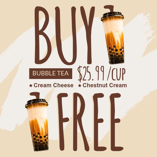 bubble tea, discount, sale, Bobble Tea Buy One Get One Free Instagram Post Template
