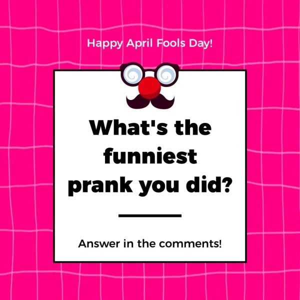 april fools' day, event, celebration, Pink Simple What Is April Fools Instagram Post Template
