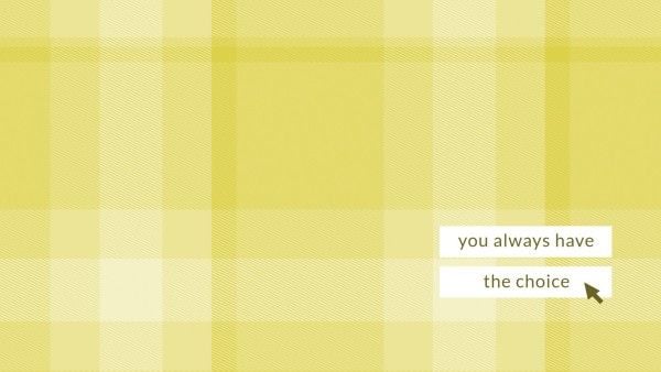 Yellow Life Quote Choice Wallpaper