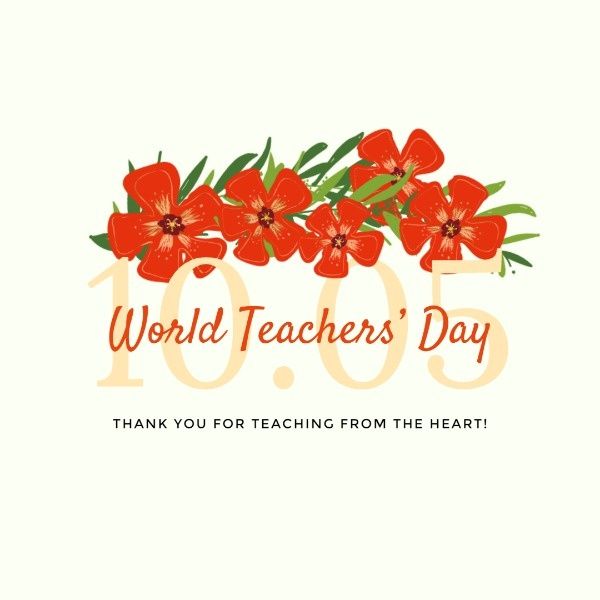 world teachers, world teacher day, school, Floral World Teacher's Day Instagram Post Template