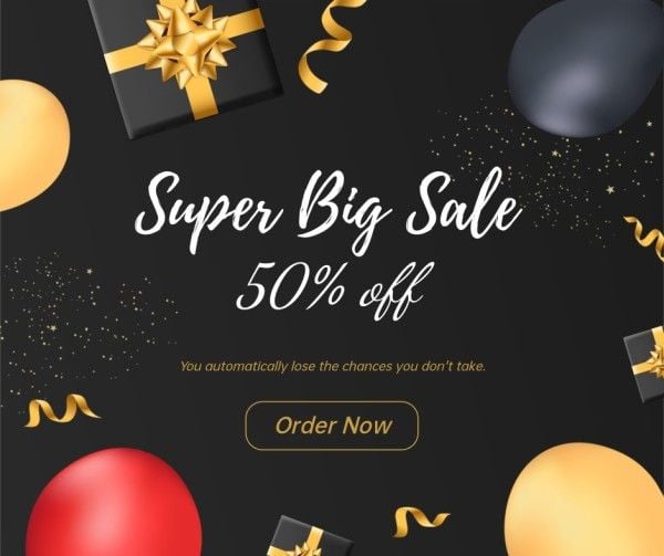 Black Super Big Sale Order Now Facebook Post