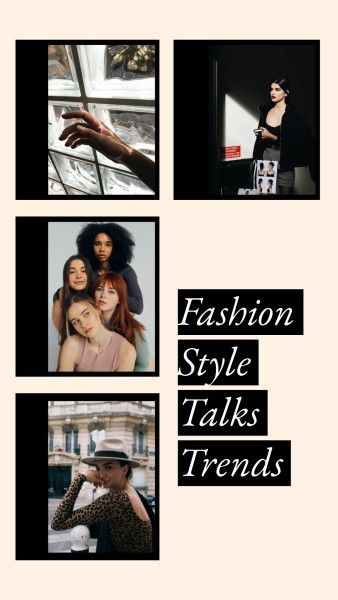 life, cloth, makeup, Fashion Style Talks Trends  Photo Collage 9:16 Template